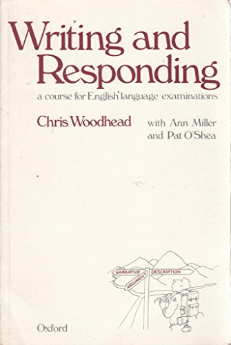 Beispielbild fr Writing and Responding: Course for English Language Examinations zum Verkauf von AwesomeBooks