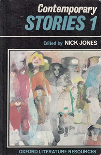 Beispielbild fr Contemporary Stories: No.1 (Oxford Literature Resources) zum Verkauf von AwesomeBooks