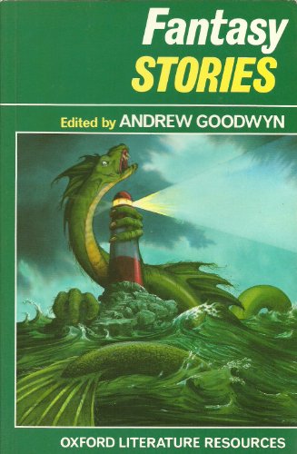 Imagen de archivo de Fantasy Stories (Oxford Literature Resources) a la venta por Bahamut Media