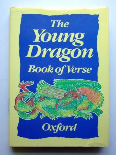 Stock image for The Young Dragon Book of Verse for sale by Wonder Book