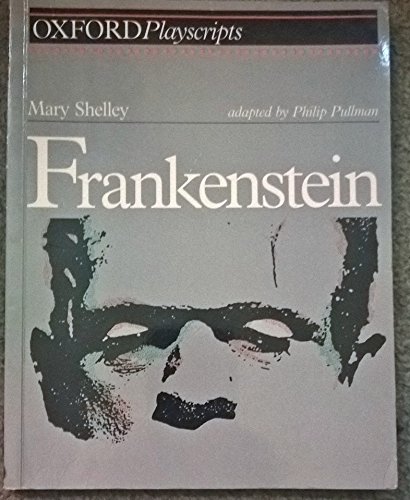 Beispielbild fr Oxford Playscripts: Frankenstein (Oxford Playscripts) zum Verkauf von Books Unplugged