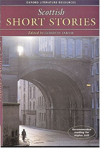 Imagen de archivo de Scottish Short Stories (Oxford Literature Resources) a la venta por WorldofBooks
