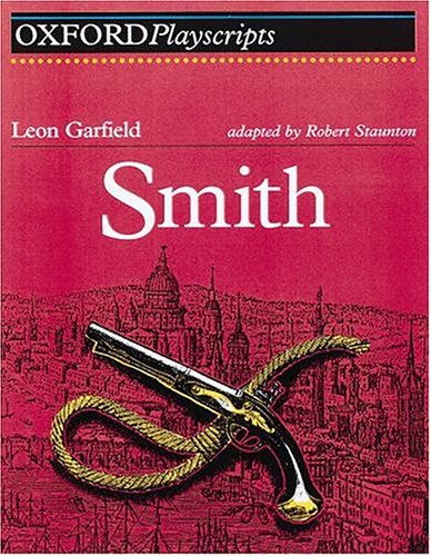 Beispielbild fr Smith (Oxford Playscripts S.) zum Verkauf von WorldofBooks