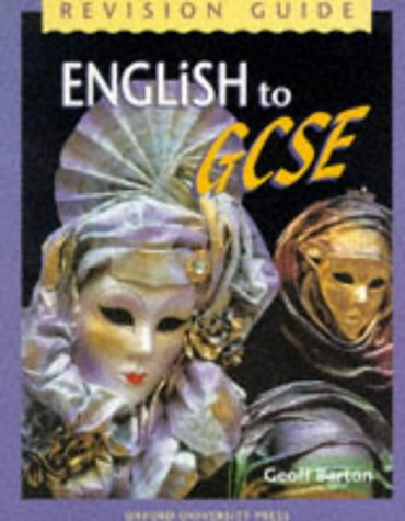 9780198312987: English to GCSE