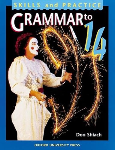 9780198314424: Grammar to 14: Student's Book