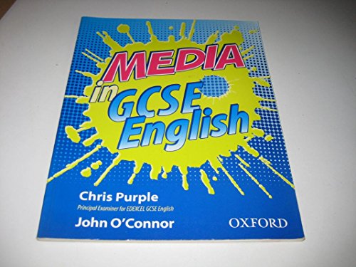 9780198314547: Media in GCSE English