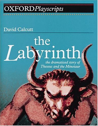 Stock image for The Labyrinth (Oxford Playscripts S.) for sale by WorldofBooks