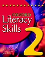 Stock image for Oxford Literacy Skills: Students Book Bk.2 for sale by Reuseabook
