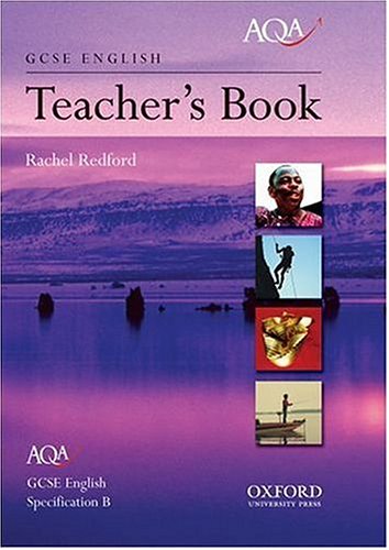 Stock image for AQA English GCSE Specification B: Teacher's Book for sale by WorldofBooks