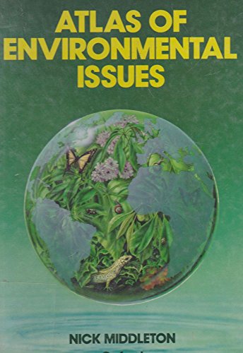 Stock image for ATLAS OF ENVIRONMENTAL ISSUES for sale by SecondSale