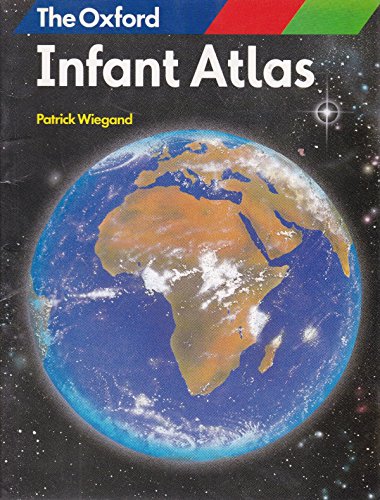 Imagen de archivo de Oxford Infant Atlas a la venta por WorldofBooks