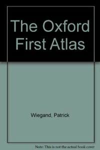 Imagen de archivo de The Oxford First Atlas a la venta por WorldofBooks