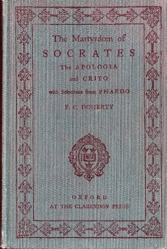 Martyrdom of Socrates (Clarendon Greek & Latin) (9780198318118) by Plato