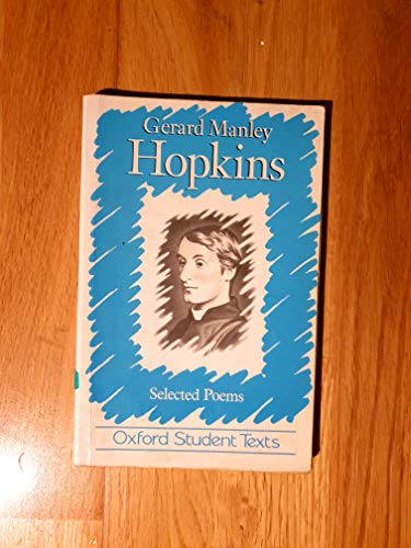 Imagen de archivo de Gerard Manley Hopkins Selected Poems a la venta por Merandja Books