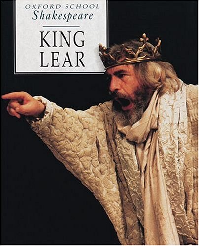 Stock image for King Lear (Oxford School Shakespeare) for sale by AwesomeBooks