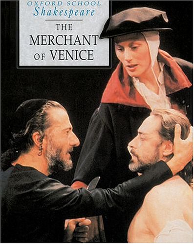 Beispielbild fr The Merchant of Venice (Oxford School Shakespeare) zum Verkauf von ThriftBooks-Dallas