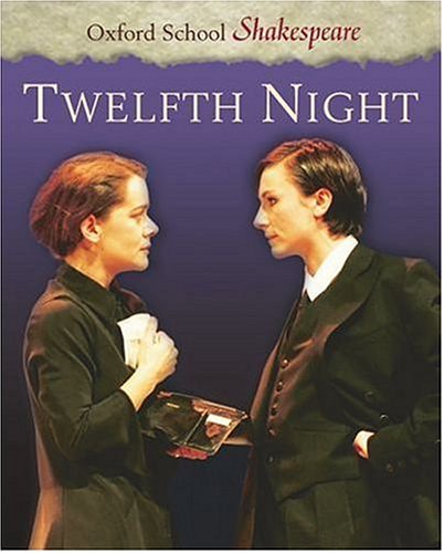 Imagen de archivo de Twelfth Night (Oxford School Shakespeare) a la venta por Bahamut Media