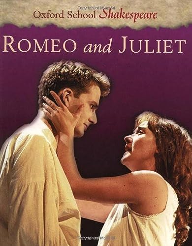 Beispielbild fr Romeo and Juliet (Oxford School Shakespeare Series) zum Verkauf von SecondSale