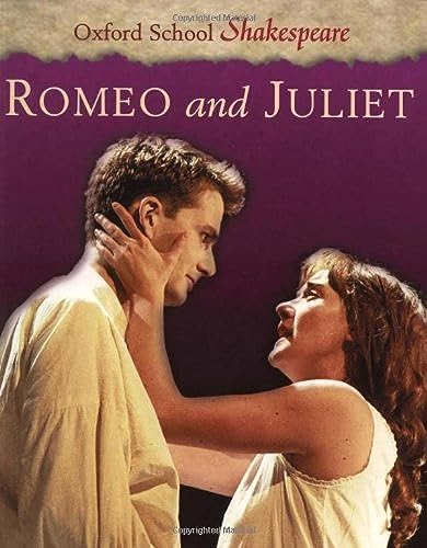 Stock image for Romeo and Juliet (Oxford School Shakespeare Series) for sale by SecondSale