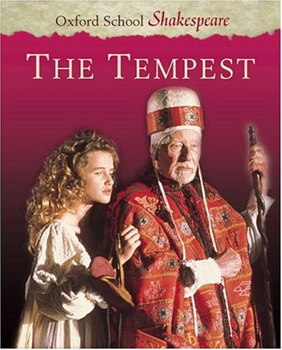 Imagen de archivo de The Tempest (Oxford School Shakespeare) Shakespeare, William and Gill OBE, Roma a la venta por Re-Read Ltd