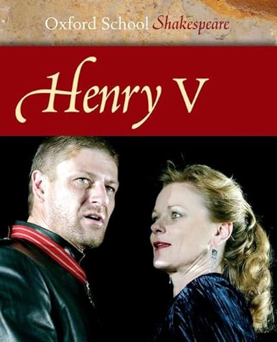 Stock image for Henry V (Oxford School Shakespeare Series) for sale by Gulf Coast Books