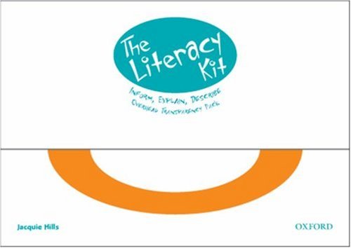 The Literacy Kit: Inform, Explain, Describe OHT Pack (9780198320449) by Barton, Geoff; Blackledge, Michaela; Crewe, Joanna; Flintoft, Jane; Gregory, Frances; Hill, Jacquie