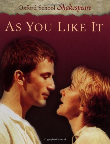 9780198320487: AS YOU LIKE IT (Oxford School Shakespeare)