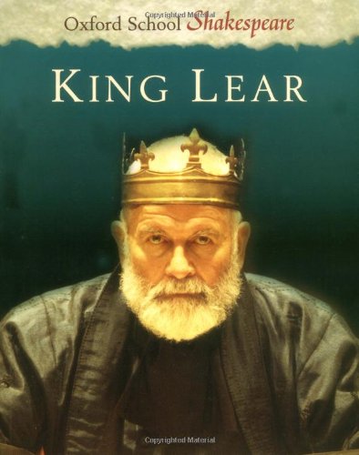 9780198320548: King Lear: Oxford School Shakespeare