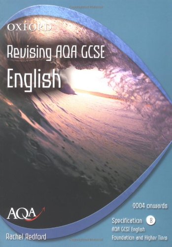 Stock image for AQA English GCSE Specification B: Revising AQA B English for sale by Ergodebooks