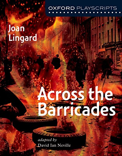 9780198320791: Oxford Playscripts: Across the Barricades