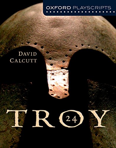 Beispielbild fr Oxford Playscripts: Troy zum Verkauf von WorldofBooks