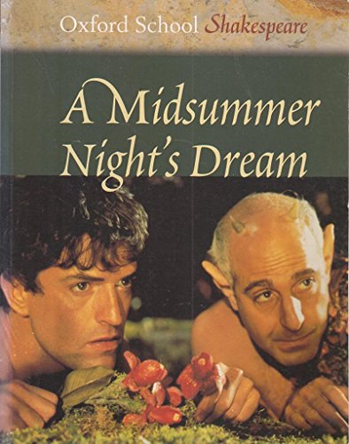 Beispielbild fr A Midsummer Night's Dream (Oxford School Shakespeare Series) zum Verkauf von SecondSale