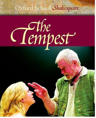 Imagen de archivo de The Tempest (Oxford School Shakespeare Series) a la venta por Wonder Book