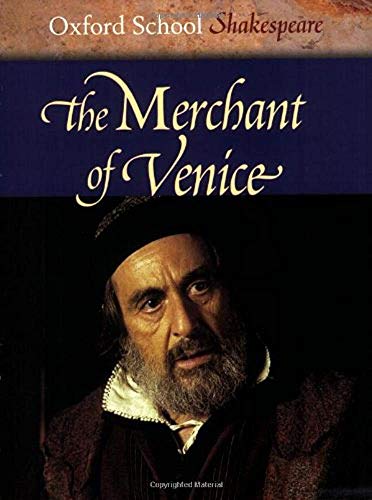 Stock image for The Merchant of Venice (Oxford School Shakespeare) for sale by Ergodebooks