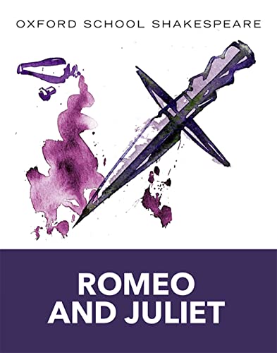 Imagen de archivo de Romeo and Juliet: Oxford School Shakespeare (Oxford School Shakespeare Series) a la venta por Orion Tech