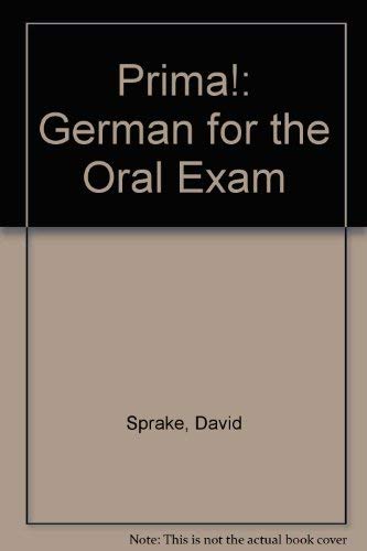 Stock image for Prima!: German for the Oral Exam for sale by medimops