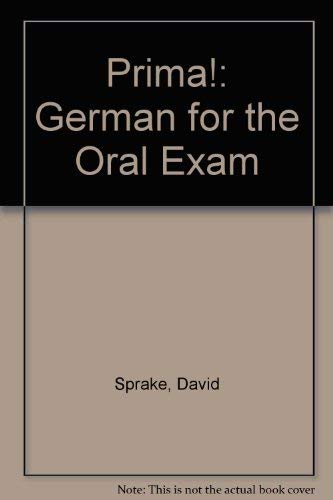 9780198323976: Prima!: German for the Oral Exam