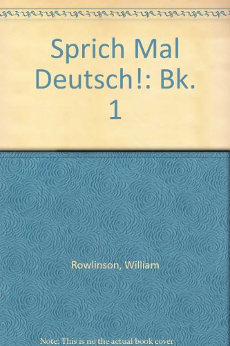 Beispielbild fr Sprich Mal Deutsch!: Bk. 1 zum Verkauf von WorldofBooks