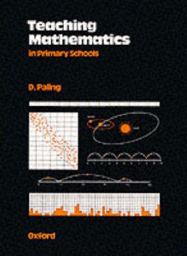 Imagen de archivo de Teaching Mathematics in Primary Schools (Oxford Studies in Education) a la venta por WorldofBooks