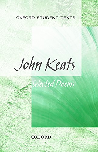 Oxford Student Texts: John Keats: Selected Poems (Two Copies)