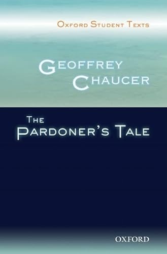 Oxford Student Texts: Geoffrey Chaucer: The Pardoner's Tale (Two Copies) (One Sold)
