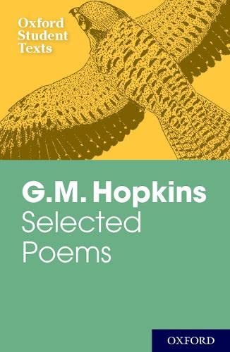 9780198325512: Oxford Student Texts: G.M. Hopkins: Selected Poems