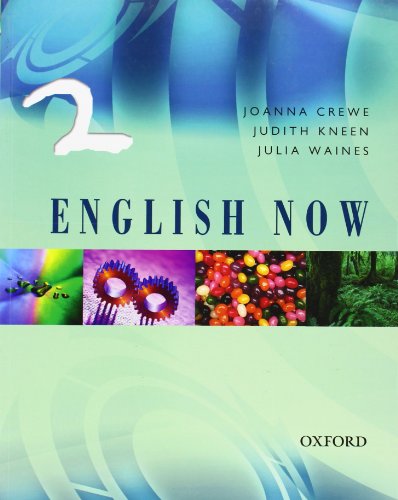 English Now 2. Student's Book (9780198325536) by Crewe, Joanna