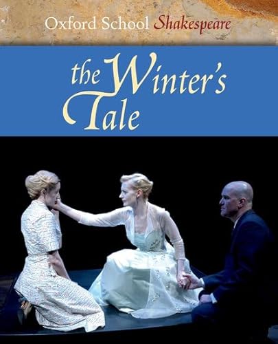 9780198325826: The Winter's Tale: Oxford School Shakespeare