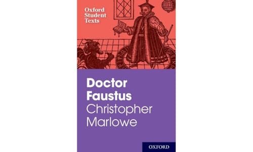 Beispielbild fr Oxford Student Texts: Christopher Marlowe: Dr Faustus zum Verkauf von AwesomeBooks