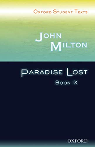 Beispielbild fr Oxford Student Texts: John Milton: Paradise Lost Book IX zum Verkauf von WorldofBooks