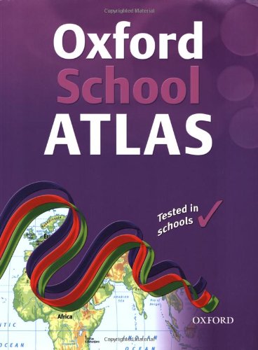 Imagen de archivo de OXFORD SCHOOL ATLAS (World Atlas) a la venta por AwesomeBooks
