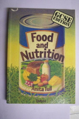 9780198327486: Food and Nutrition