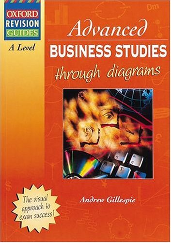 Imagen de archivo de A-LEVEL BUSINESS (OXFORD REVISION GUIDES) a la venta por MusicMagpie