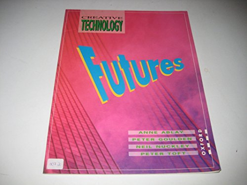 Stock image for Futures (Creative Technology) for sale by MusicMagpie